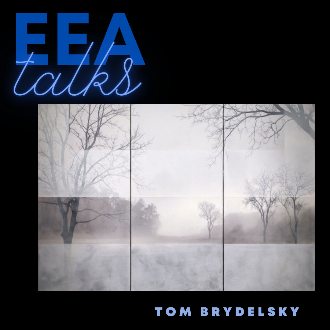 EEA Talks with Tom Brydelsky - March 2, 2021